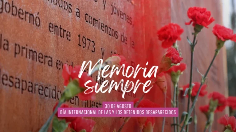 Día Internacional de las y los Detenidos Desaparecidos: Memoria, verdad y justicia