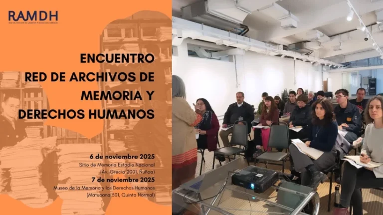 Encuentro Nacional de la Red de Archivos de Memoria y Derechos Humanos abordó desafíos y proyecciones del trabajo archivístico