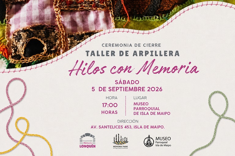 Corporación Memoria Lonquén cierra taller “Hilos con Memoria” con encuentro de arpilleristas en Isla de Maipo